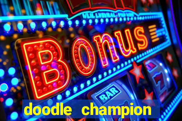 doodle champion island games